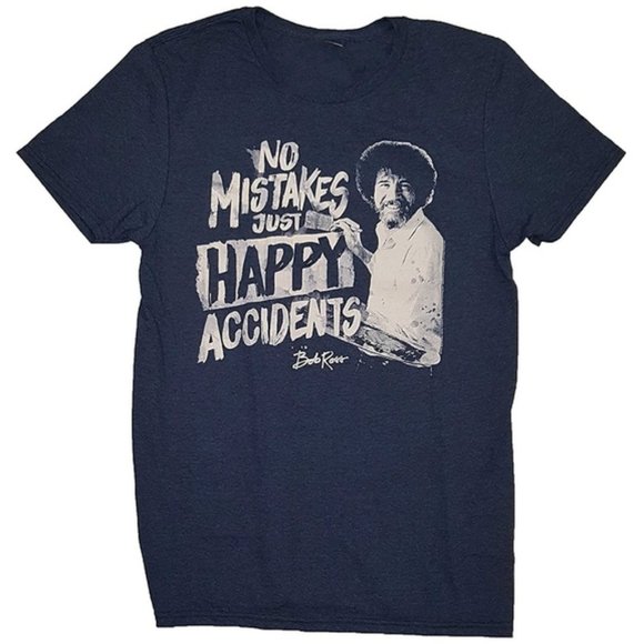 Bob Ross Other - Bob Ross No Mistakes, Just Happy Accidents t-shirt
